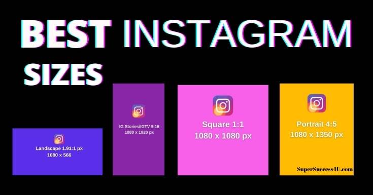 What’s the Best Instagram Image Size 2021? Complete Guide ⋆ SuperSuccess4U